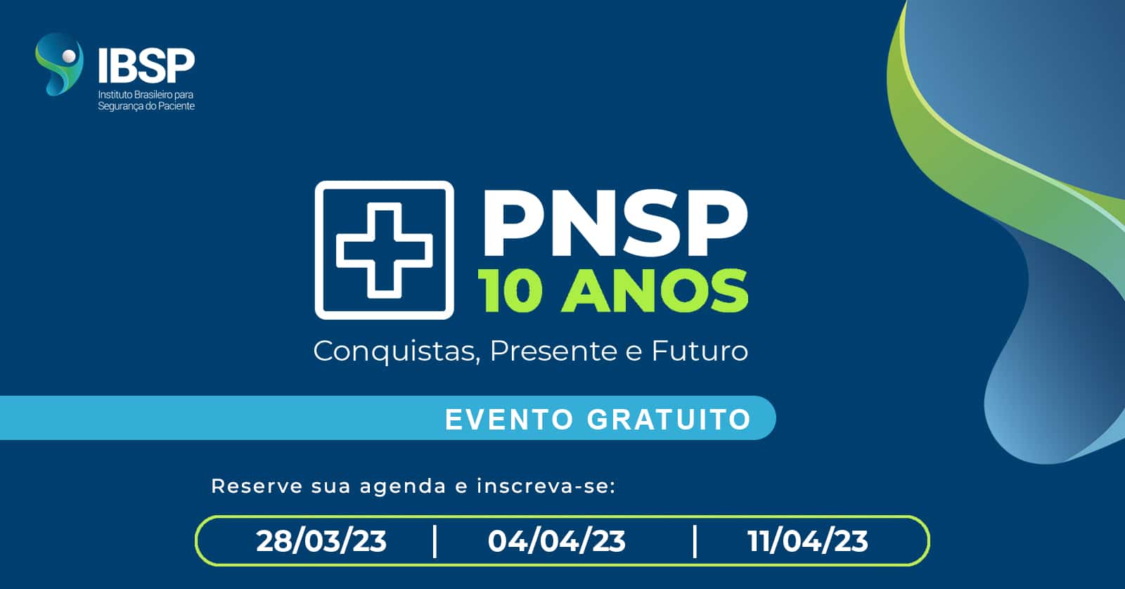 IBSP promove conferência gratuita em comemoração aos 10 anos do Programa Nacional de Segurança do Paciente